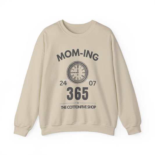 Mom-ing 365 Sweatshirt