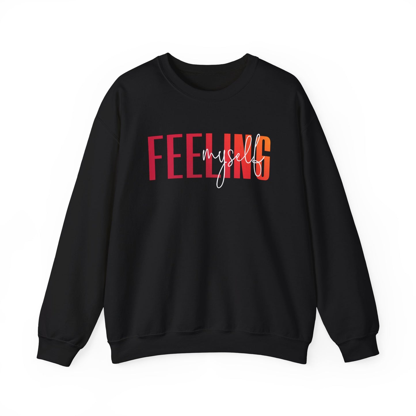 Feeling Myself Crewneck SweatShirt