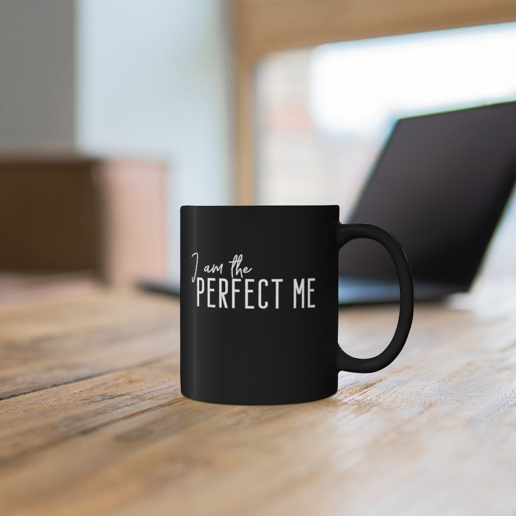 Perfect Me 11oz Black Mug