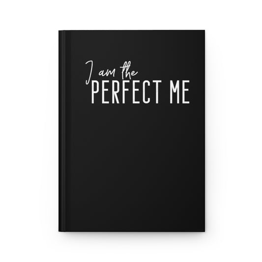 Perfect Me Journal  (Matte finish)